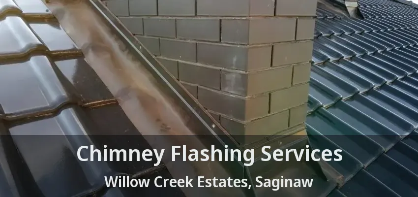 Chimney Flashing Services Willow Creek Estates, Saginaw - TX Chimney Flashing Services Willow Creek Estates, Saginaw - TX