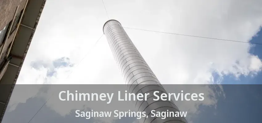Chimney Liner Services Saginaw Springs, Saginaw - TX