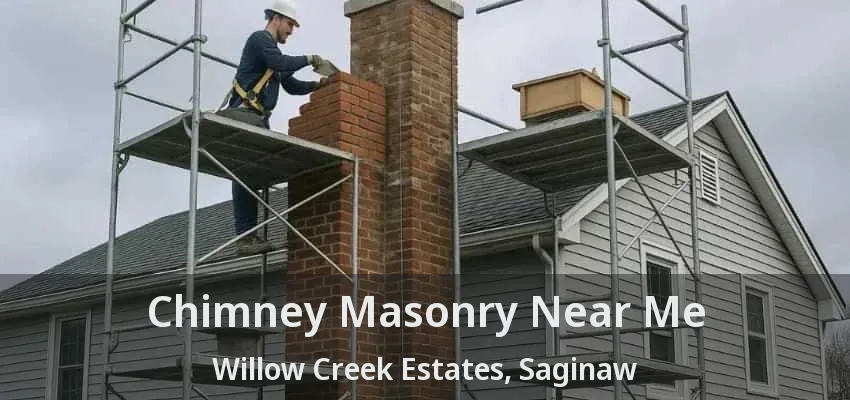Chimney Masonry Near Me Willow Creek Estates, Saginaw - TX Chimney Masonry Near Me Willow Creek Estates, Saginaw - TX