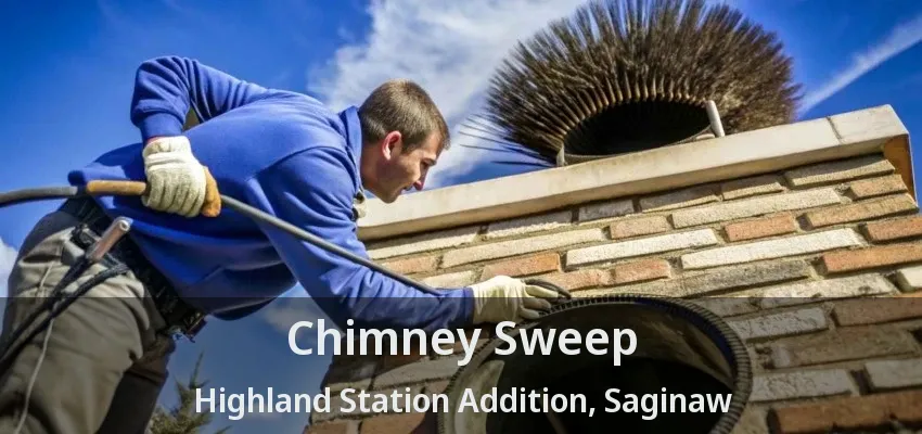 Chimney Sweep Highland Station Addition, Saginaw - TX