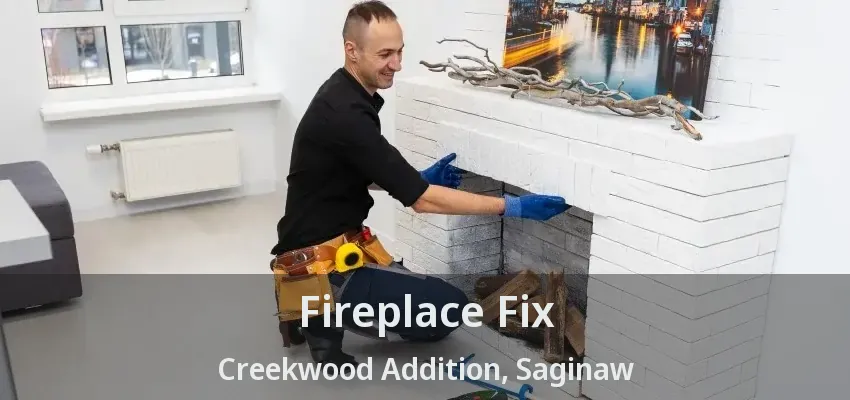 Fireplace Fix Creekwood Addition, Saginaw - TX Fireplace Fix Creekwood Addition, Saginaw - TX