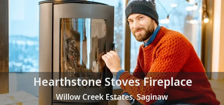 Hearthstone Stoves Fireplace Willow Creek Estates, Saginaw - TX Hearthstone Stoves Fireplace Willow Creek Estates, Saginaw - TX