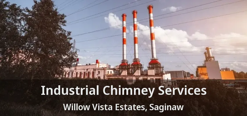 Industrial Chimney Services Willow Vista Estates, Saginaw - TX