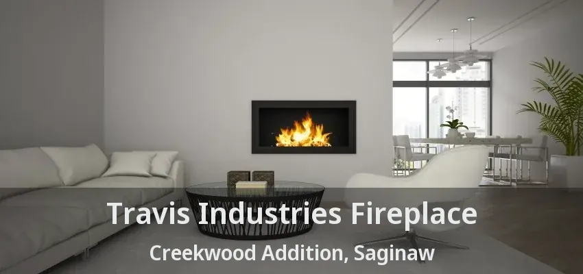 Travis Industries Fireplace Creekwood Addition, Saginaw - TX Travis Industries Fireplace Creekwood Addition, Saginaw - TX